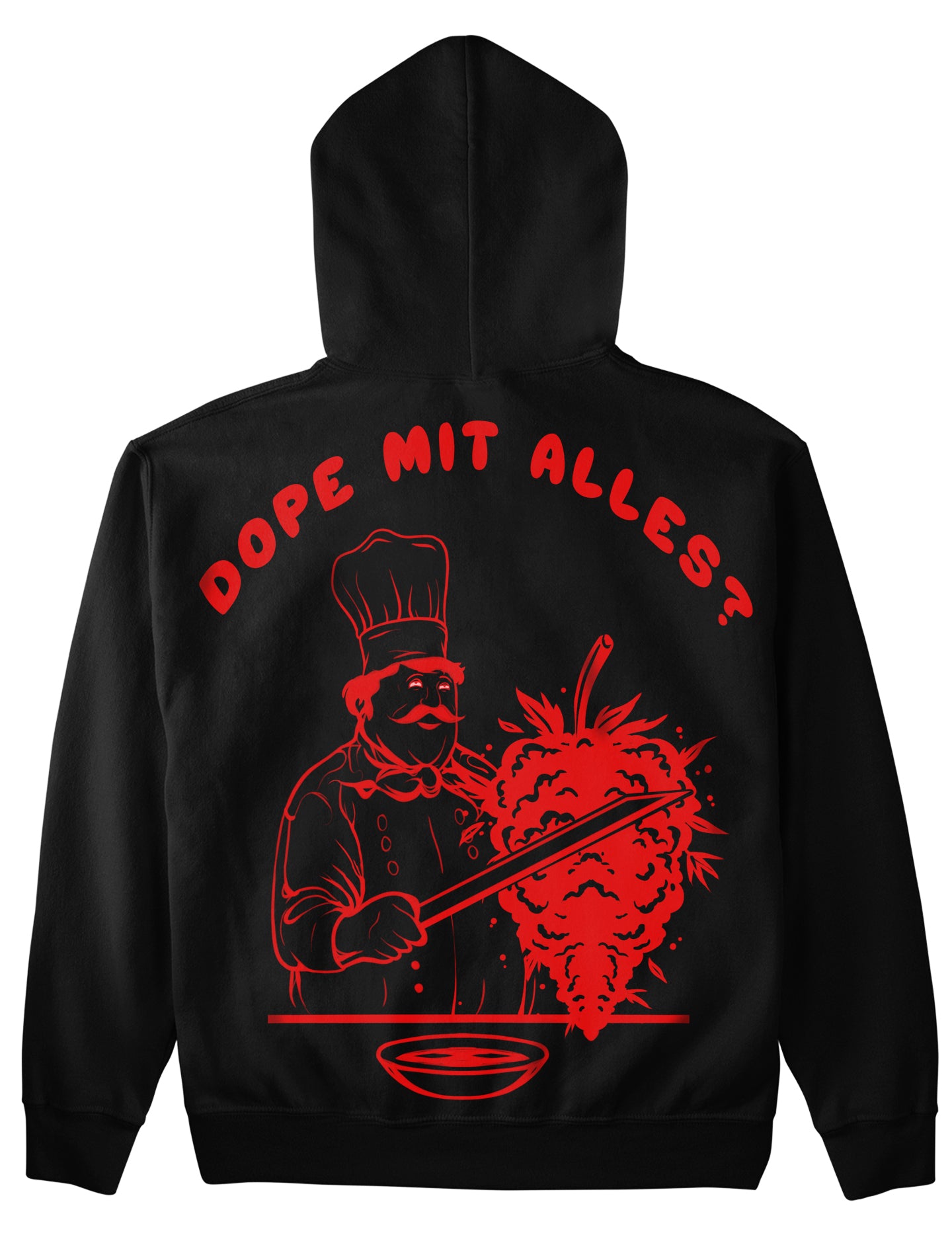 Dope mit alles (Backprint) Hoodie