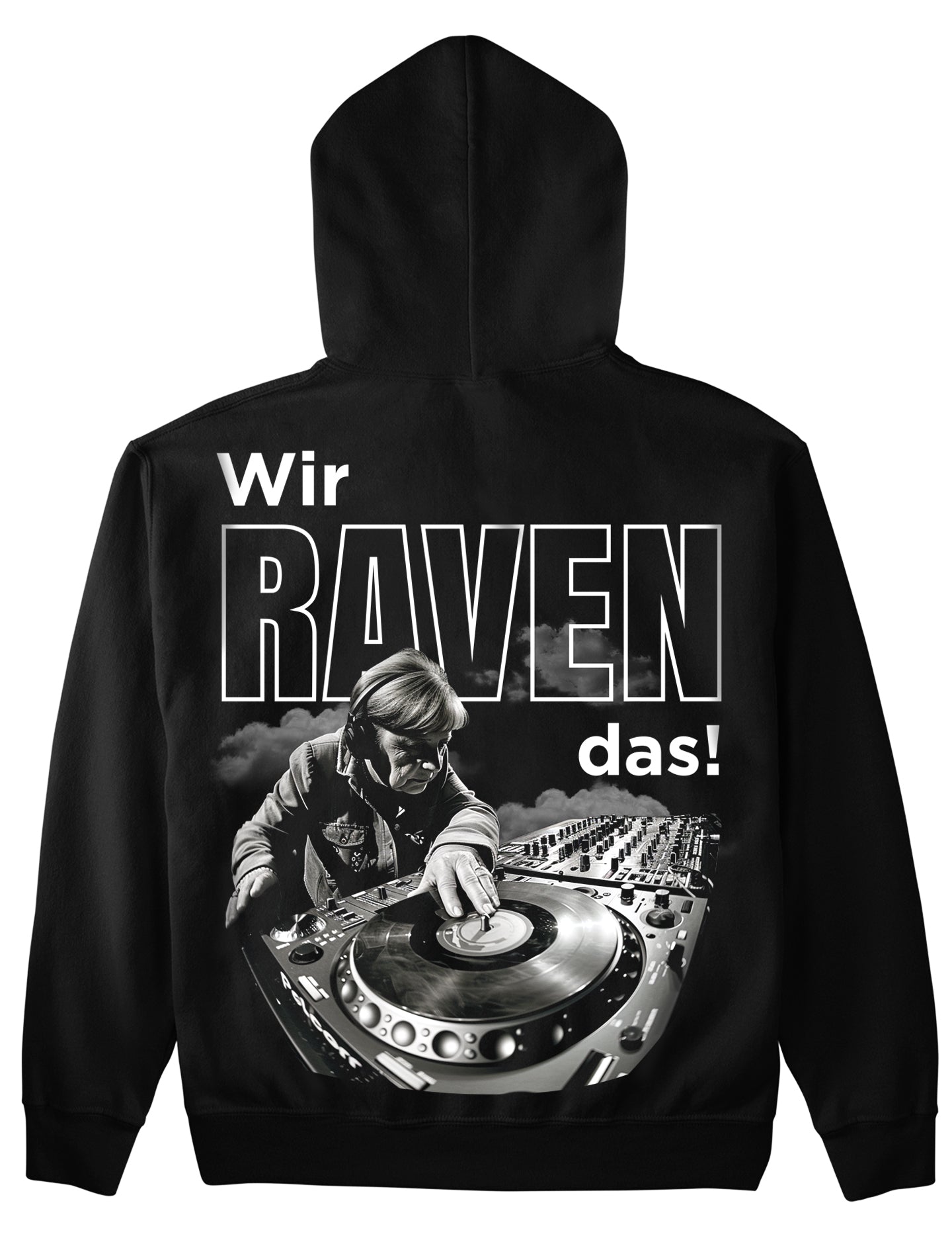 Wir Raven das! (Backprint) Hoodie