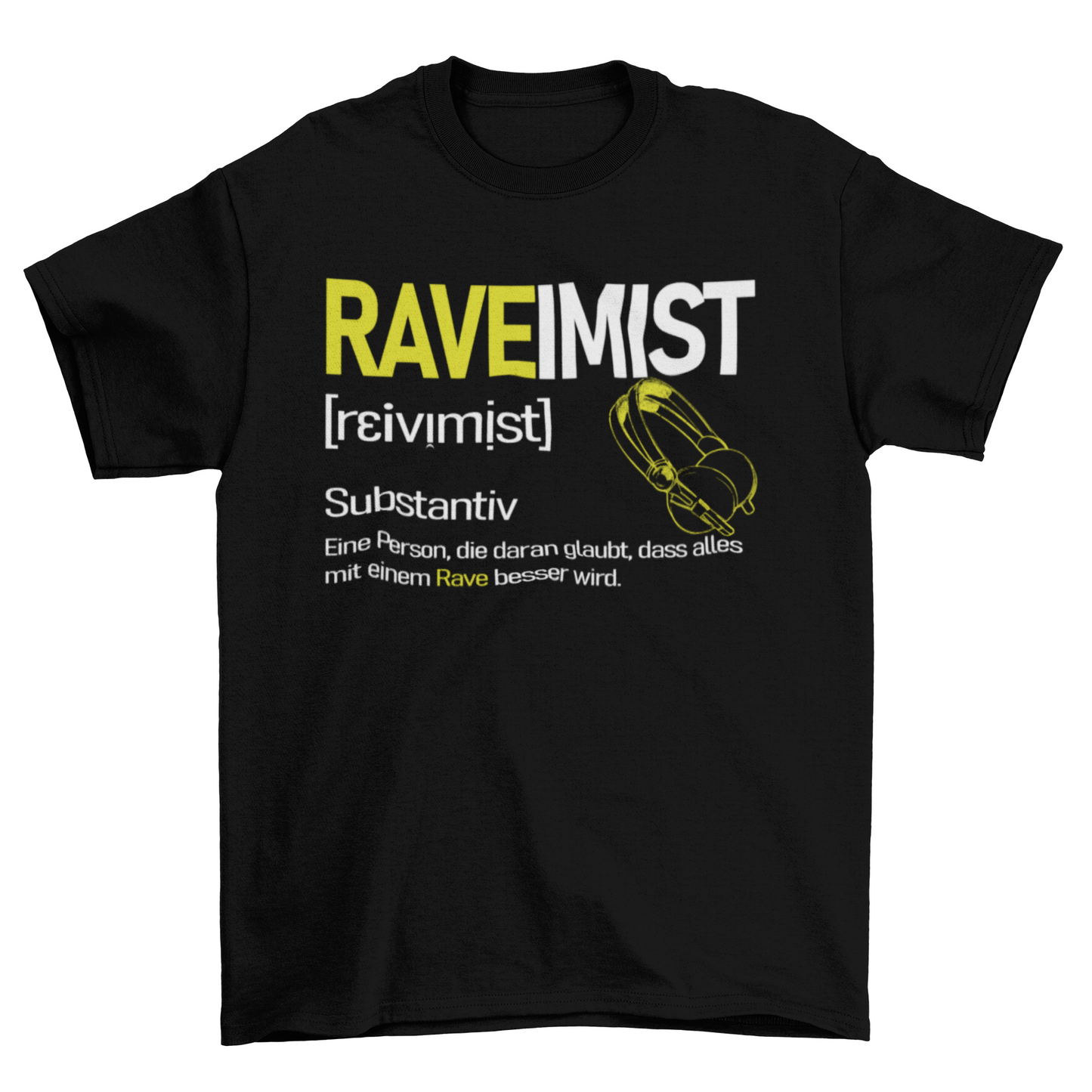 RAVEIMIST T-Shirt